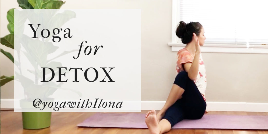 Yoga For Detox – ILONABARNHART