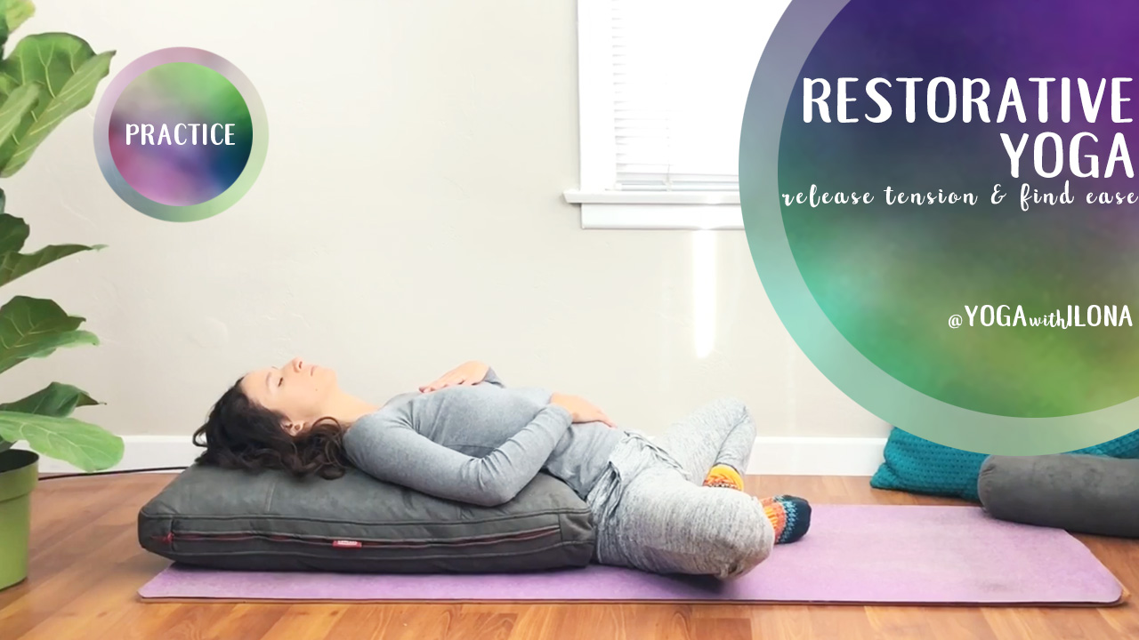 Restorative Yoga